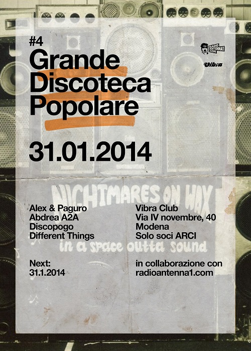 Venerdi 31 Gennaio Grande Discoteca Popolare #4