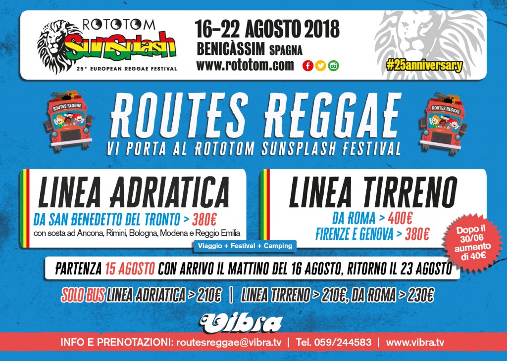 Routes Reggae vi porta al Rototom Sunsplash 25th edition