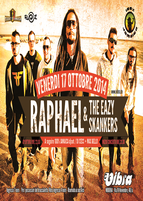 Ven 17 ottobre – 100% Jamaica live – RAPHAEL & the Eazy Skankers