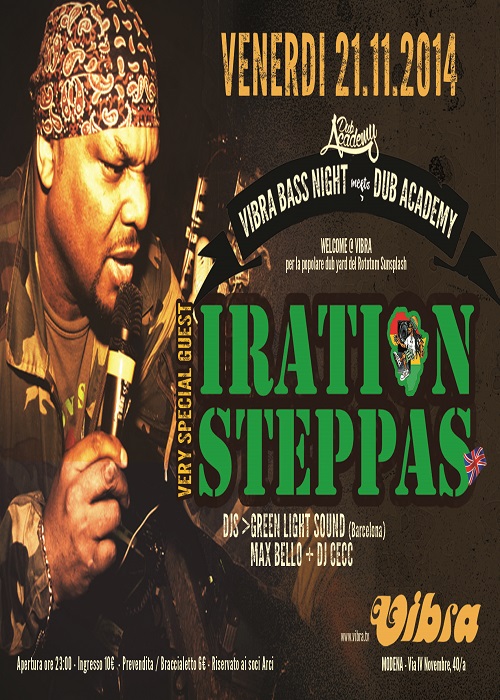 Ven 21 Novembre – IRATION STEPPAS    Vibra Bass Night  meet  Dub Academy