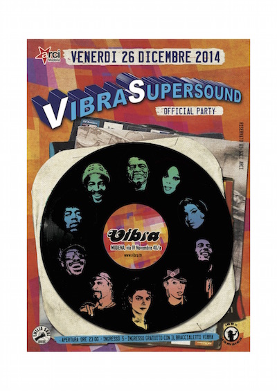 Ven 26 Dicembre – VIBRA SUPERSOUND  the official party