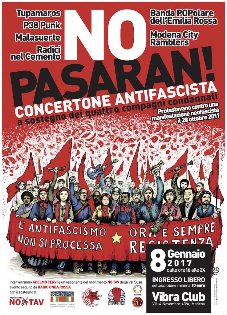 Domenica 8 Gennaio  NO PASARAN , MODENA CITY RAMBLERS RADICI NEL CEMENTO BANDA POPOLARE DELL’EMILIA ROSSA  e molti altri