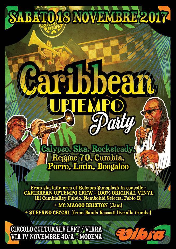 Sabato 18 Novembre Caribbean Uptempo party, ska, rocksteady, early reggae, calypso e ritmi latini