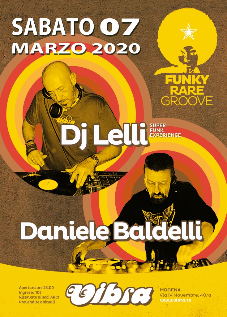 Sabato 07 Marzo  dj LELLI + dj DANIELE BALDELLI