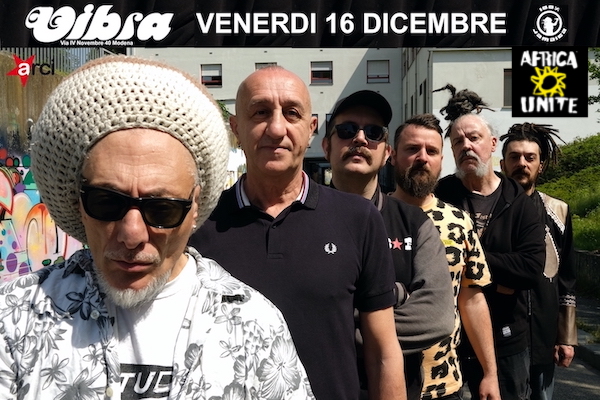 Venerdi 16 Dicembre AFRICA UNITE in concerto