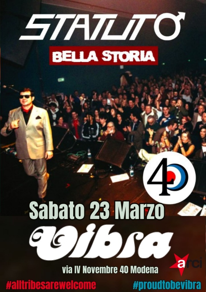Sabato 23 Marzo. STATUTO in concerto + EMILIA SOUL LOVERS DJSET