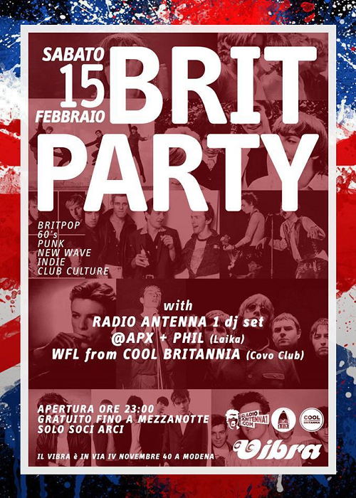 15 febbraio – Brit Party – whit Radio Antenna1 and Laika djs