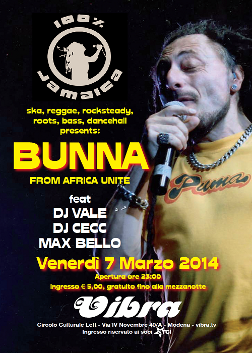 Venerdi 7 Marzo – Bunna from Africa United
