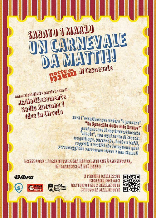 Sabato 01 Marzo – UN CARNEVALE DA MATTI! – Notte da Matti di Carnevale