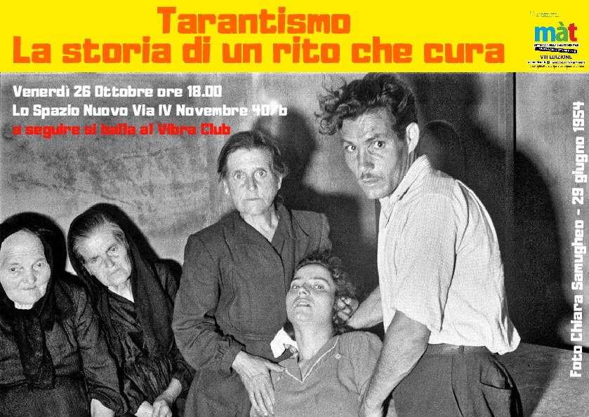 Venerdi 26 Ottobre  Tarantismo “atto II”  LA DANZA  djset di Biagio Mele e Stefano Lombardo