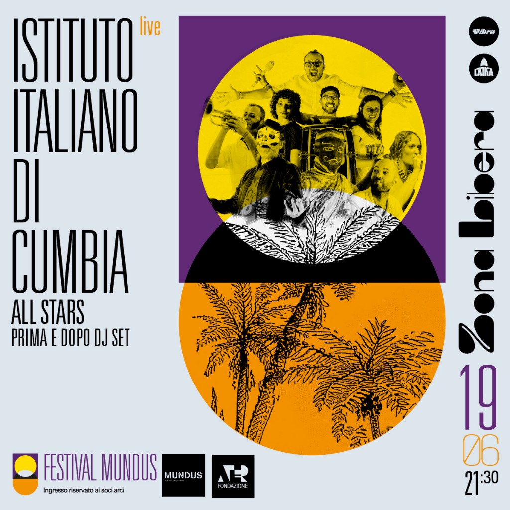 Sabato 19 Giugno ISTITUTO ITALIANO DI CUMBIA