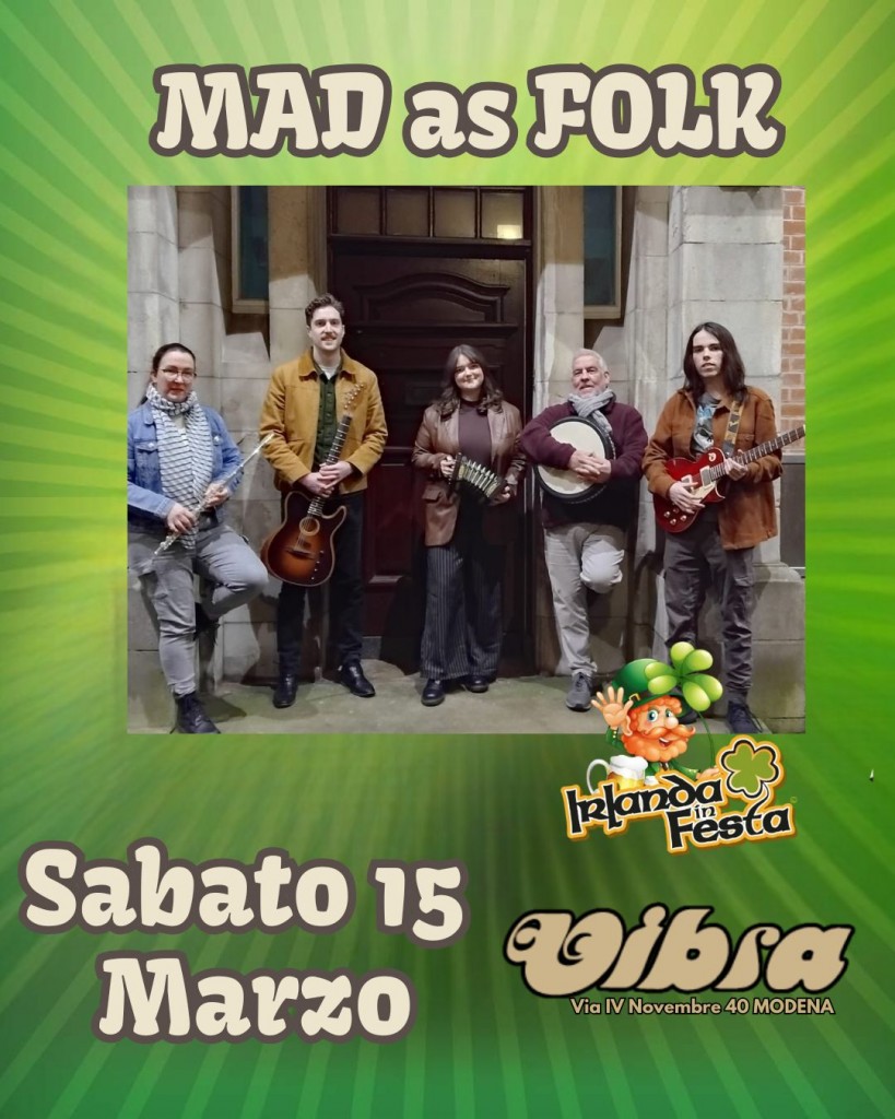 Sabato 15 Marzo MAD AS FOLK ore 21:00