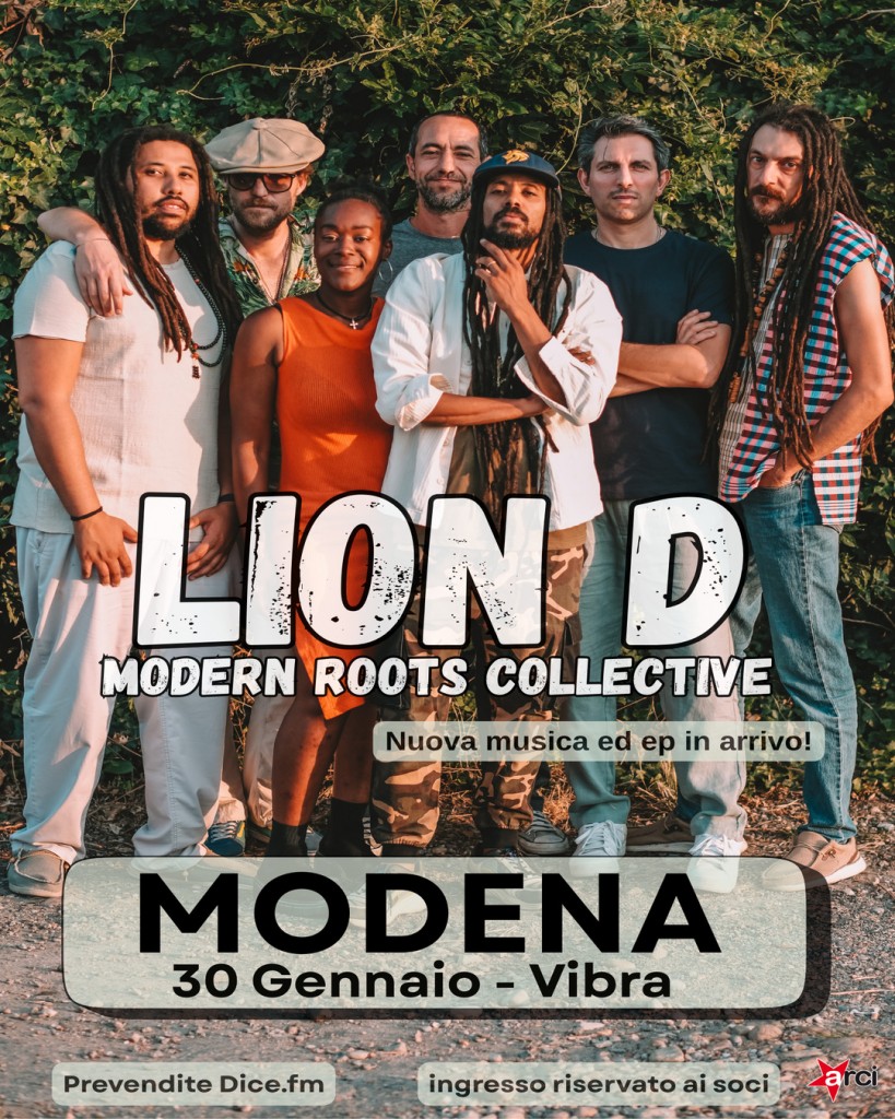 Venerdi 30 Gennaio LION D & MODERN ROOTS COLLECTIVE
