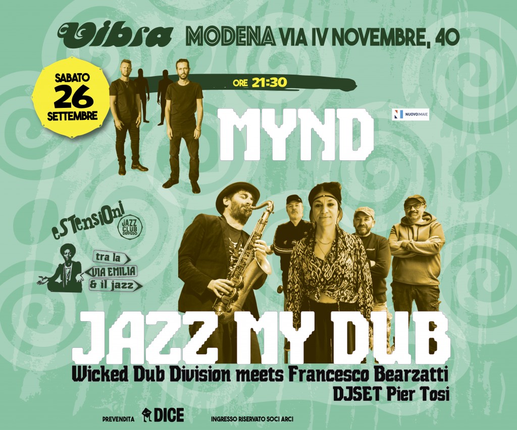 Sabato 26 Settembre JAZZ MY DUB : Francesco Bearzatti meets Wicked dub division Sabato 26 Settembre JAZZ MY DUB : Francesco Bearzatti meets Wicked dub division