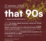 Sabato 17 Ottobre. THAT 90′s con i djs di Radio Antenna 1